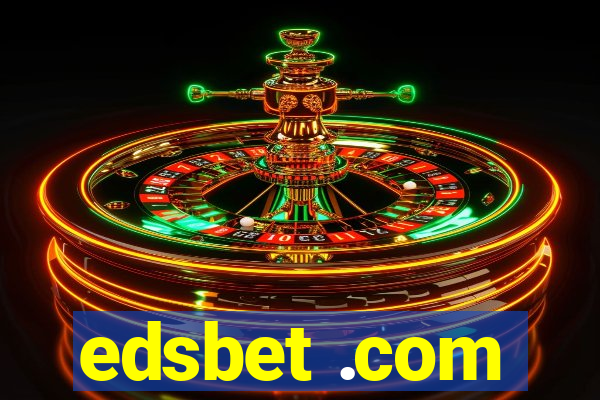 edsbet .com